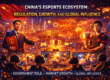 China's esports ecosystem in motion